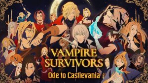 Vampire Survivors: Ode to Castlevania