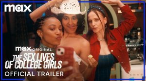 The Sex Lives of College Girls TV Series, season 3 - Official Trailer | HBO Max