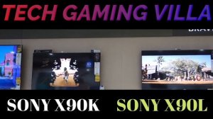 Sony X90K vs Sony X90L | Sony Bravia X90L | Sony X90L Picture Quality | Sony X90K Picture Quality