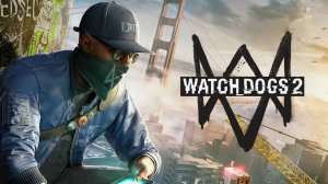 Watch Dogs 2 - Часть 14: Робот-Паук