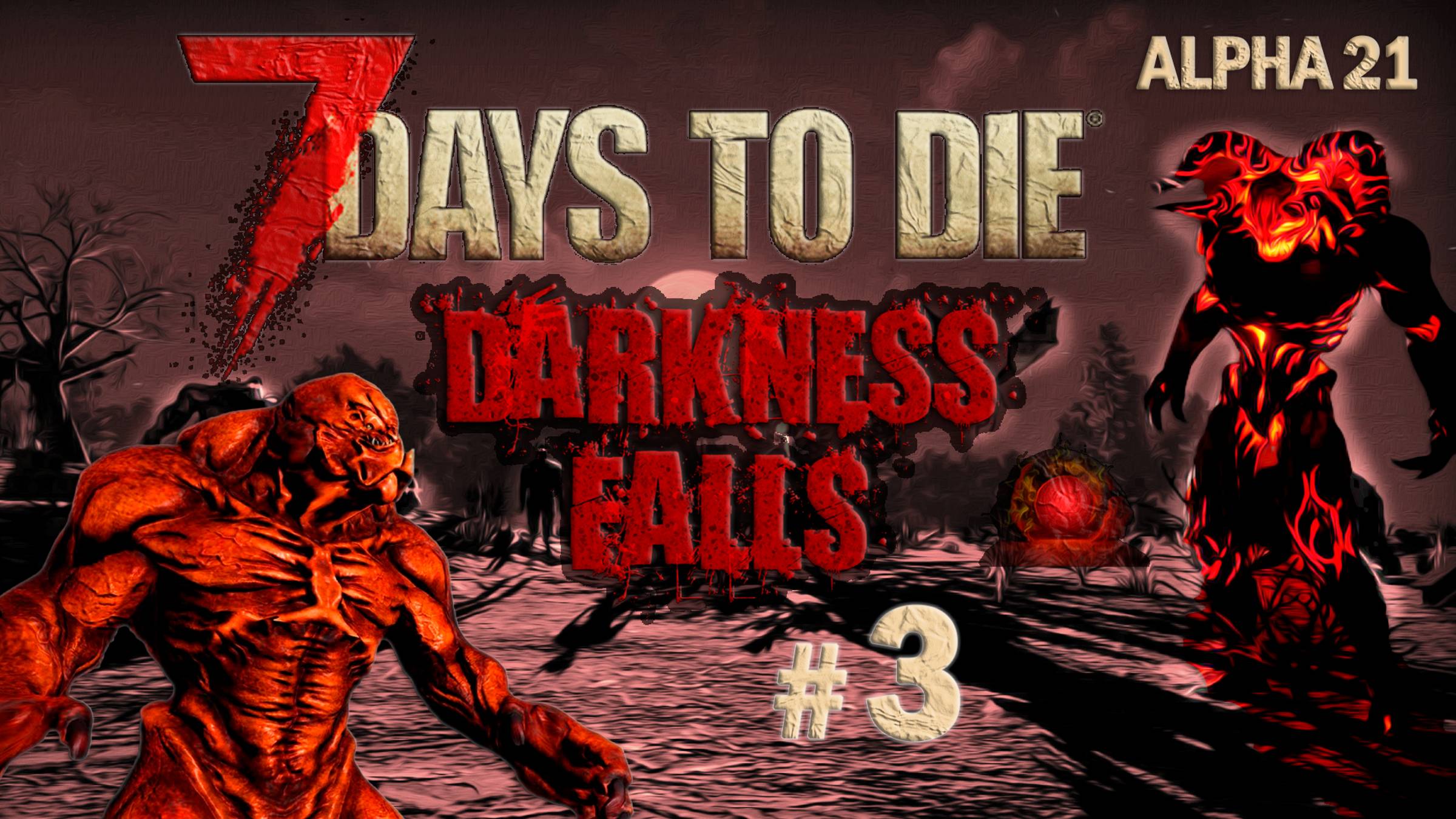 7 Days to Die Alpha 21 ⫽ Darkness Falls v5.0.0 ⫽ Выживание на стриме ⫽ Вынужденный переезд #3