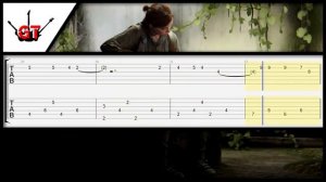 THE LAST OF US 2: TAKE ON ME (ELLIE)【EASY GUITAR TAB】