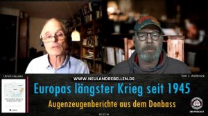 Ulrich Heyden - Der längste Krieg in Europa seit 1945 - Augenzeugenberichte aus dem Donbass