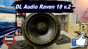 DL Audio Raven 18 V.2