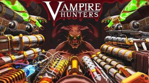 Vampire Hunters