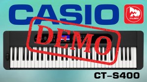Синтезатор CASIO CT-S400 - демонстрация звучания
