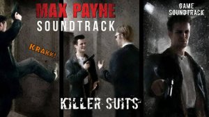 Max Payne (2001) Soundtrack - Killer suits
