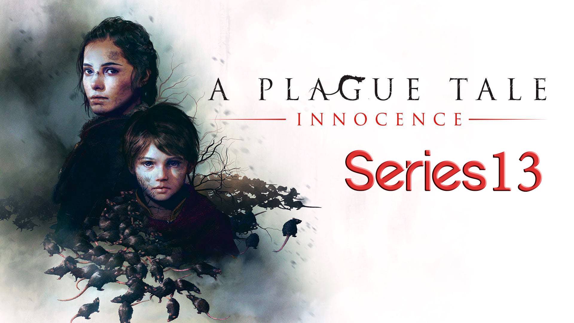 A Plague Tale Innocence Прохождение часть 13 #playhub#aplaguetale#играть#игры