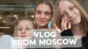 Vlog from Moscow❤️