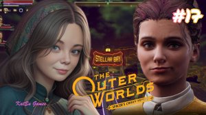 ПОЧИНИЛИ ПЕЧАТНЫЙ СТАНОК⇒THE OUTER WORLDS SPACER'S CHOICE EDITION #17