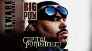 Big Pun - Beware (Dj ray-g remix)