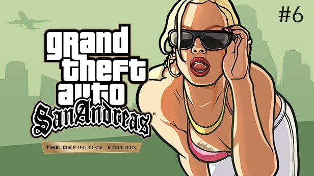 GTA San Andreas (Definitive Edition) #6 Работа на Темпенни