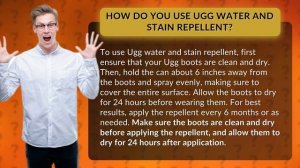 How do you use ugg water and stain repellent?