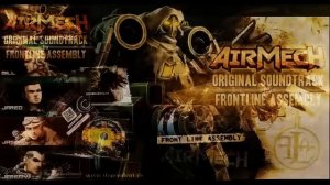 Front Line Assembly - Title track of the AirMech Soundtrack