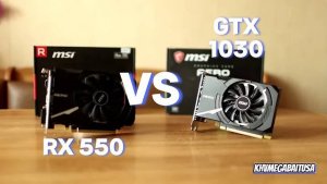 Сравнение производительности и частоты кадров RX 550 и GT 1030