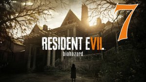 Прохождение Resident Evil 7 - Biohazard #7 Не герой (Not a Hero) - Full dlc