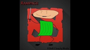 Rampage (An Original DotA 2 Song)