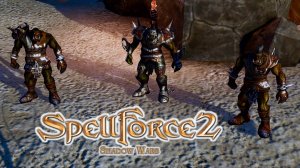 SpellForce 2: Shadow Wars #25 -Опять бьем орков