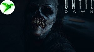 Until Dawn remake (Дожить до рассвета) на ПК #4 А вот и маньяк!