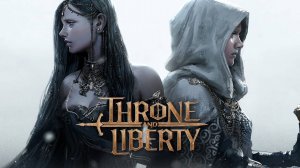 Это Lineage 3? Играем в Throne and Liberty