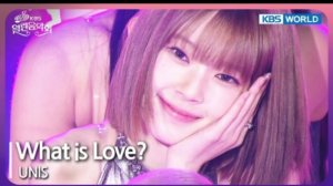 UNIS "What is Love?" [Open Concert] KBS KOREA | 240526