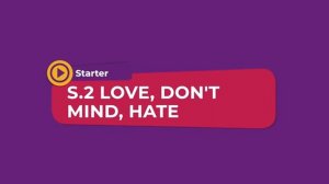 Own It 2 
Language in Action 
Starter 3