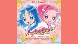 Heartcatch Precure! - I'll Change!