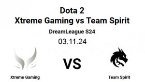 Прямой эфир Dota 2 Xtreme Gaming vs Team Spirit 1-2 DreamLeague S24