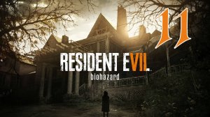 Прохождение Resident Evil 7 - Biohazard #11 Спальня - dlc