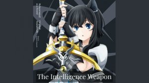 Reincarnated as a Sword - The Intelligence Weapon