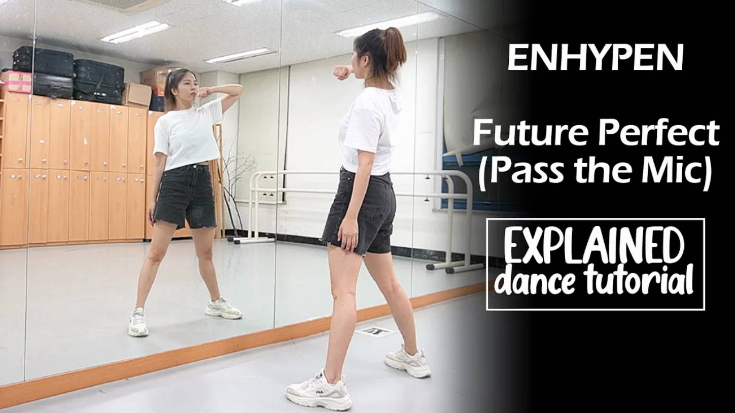 ENHYPEN (엔하이픈) 'Future Perfect (Pass the MIC)' Dance Tutorial ｜ Mirrored + Explained