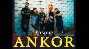 ANKOR - Prisoner (Official Music Video HD/FullHD)