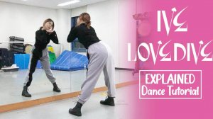 IVE 아이브 'LOVE DIVE' Dance Tutorial｜ Step by Step EXPLAINED by Kathleen Carm