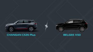 АВТОБАТТЛ: Changan CS35 Plus VS Belgee X50
