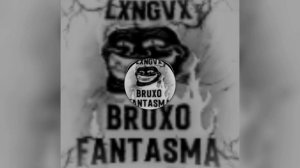 Bruxo fantasma PHONK (быстрая версия)