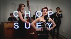 Chop Suey (System of a Down) Jazz Cover by Robyn Adele Anderson