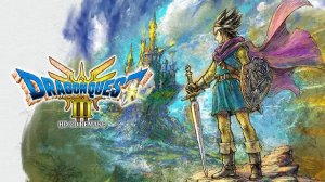 DRAGON QUEST 3 HD-2D Remake