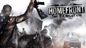 Homefront the revolution: | Подготовка к восстанию| Часть 5.