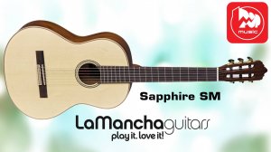 Классическая гитара LA MANCHA Sapphire SM