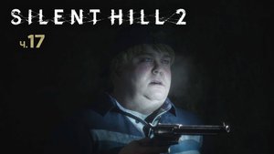 Silent Hill 2 Remake. Прохождение. Часть 17 Сошел с ума