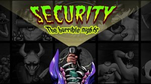 Security: The Horrible Nights