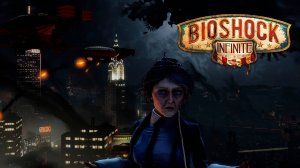 ЗАКРУТИЛОСЬ  ➤  BioShock Infinite #11