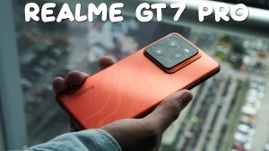 Realme GT7 Pro Первый обзор на русском