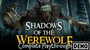 Shadows of the Werewolf Demo