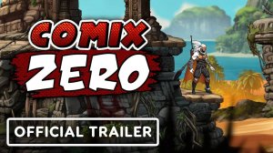 Comix Zero - Официальный Геймплейный Трейлер