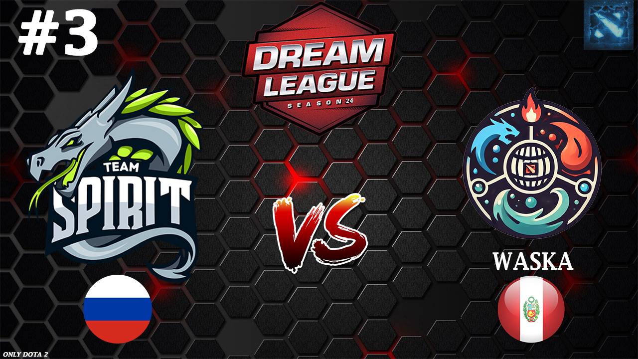 Spirit vs Waska #3 (BO3) DreamLeague S24