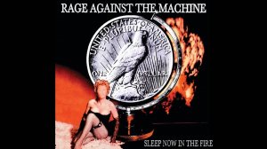 Rage Against The Machine - Sleep Now in the Fire (Official Music Video HD/FullHD)