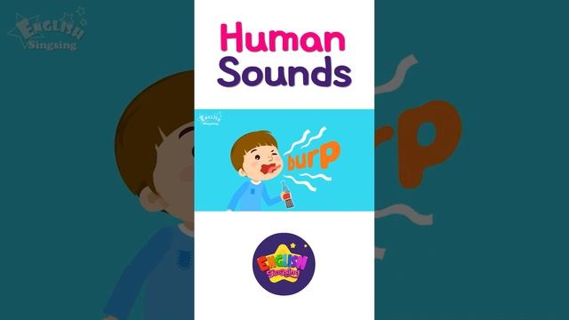 Kids vocabulary - Human Sounds - imitating sounds