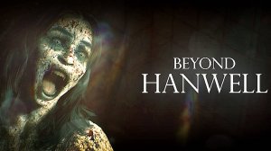 Тайна Лондона?  ▶ Beyond Hanwell Прохождение - 1 ▶ Вспомнить все!!!