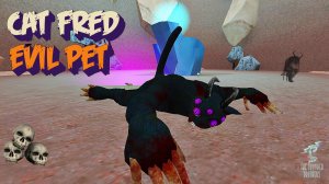 Обновление Cat Fred Evil Pet (Финал) ➣ Прохождение Кот Фред Злой Питомец (Без Комментариев) #2